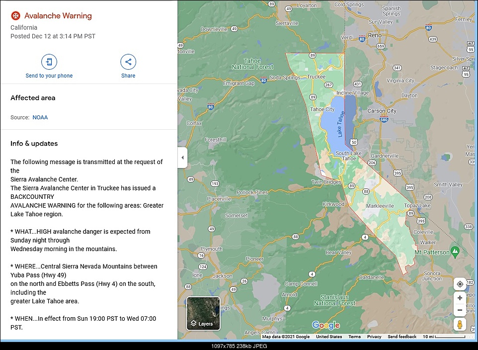 Click image for larger version. 

Name:	12-12-21 Tahoe Avalanche Warning.jpg 
Views:	160 
Size:	238.3 KB 
ID:	396428