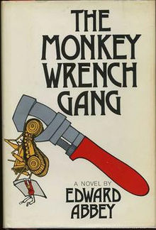 Name:  220px-EdwardAbbey_TheMonkeyWrenchGang.jpg
Views: 1141
Size:  20.3 KB