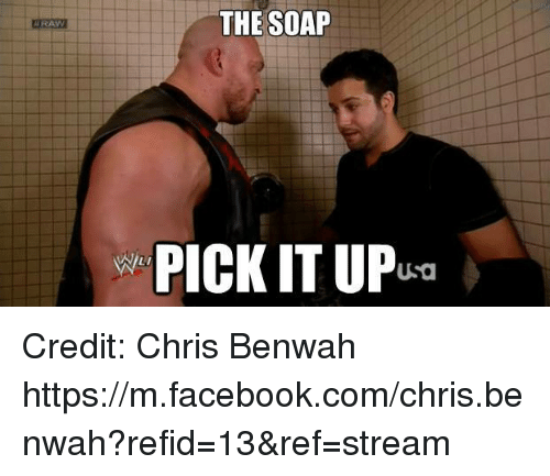 Name:  the-soap-pick-it-up-credit-chris-benwah-https-m-facebook-com-chris-benwah-refid-13-ref-stream-92.png
Views: 475
Size:  87.4 KB