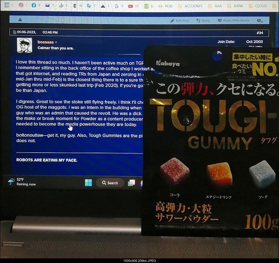 Click image for larger version. 

Name:	TOUGH GUMMIES.jpg 
Views:	121 
Size:	205.6 KB 
ID:	442482