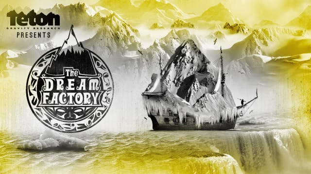 The Dream Factory Trailer — Teton Gravity Research 2012 Ski And Snowboard Movie thumbnail