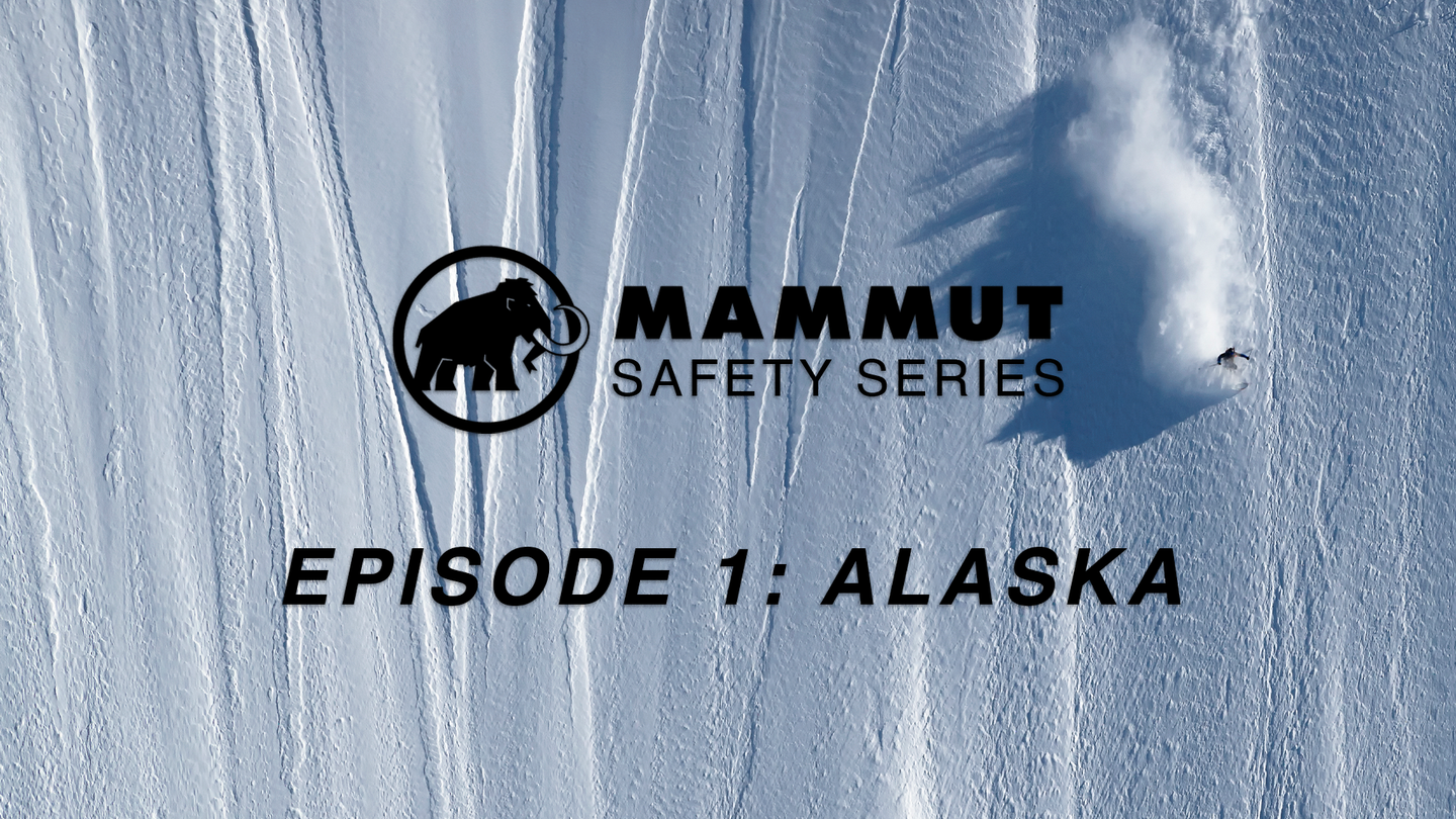 Mammut Safety Series – Avalanche Safety in Alaska thumbnail