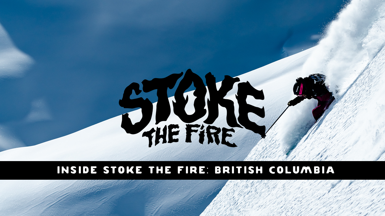 Inside Stoke the Fire: British Columbia thumbnail