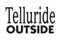 Telluride Outside